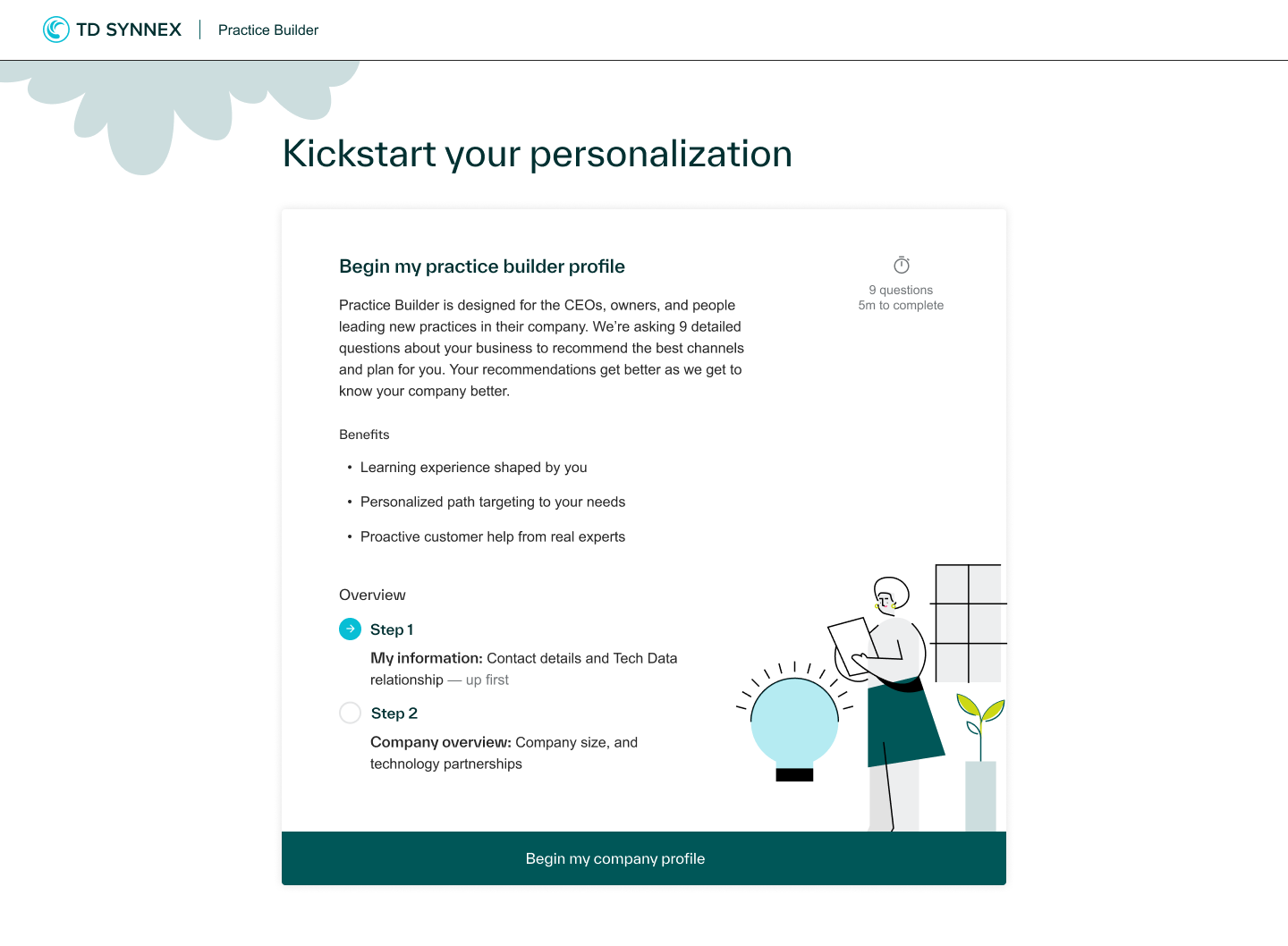 Desktop: onboarding introduction with benefits, estimated time, and two clear steps.